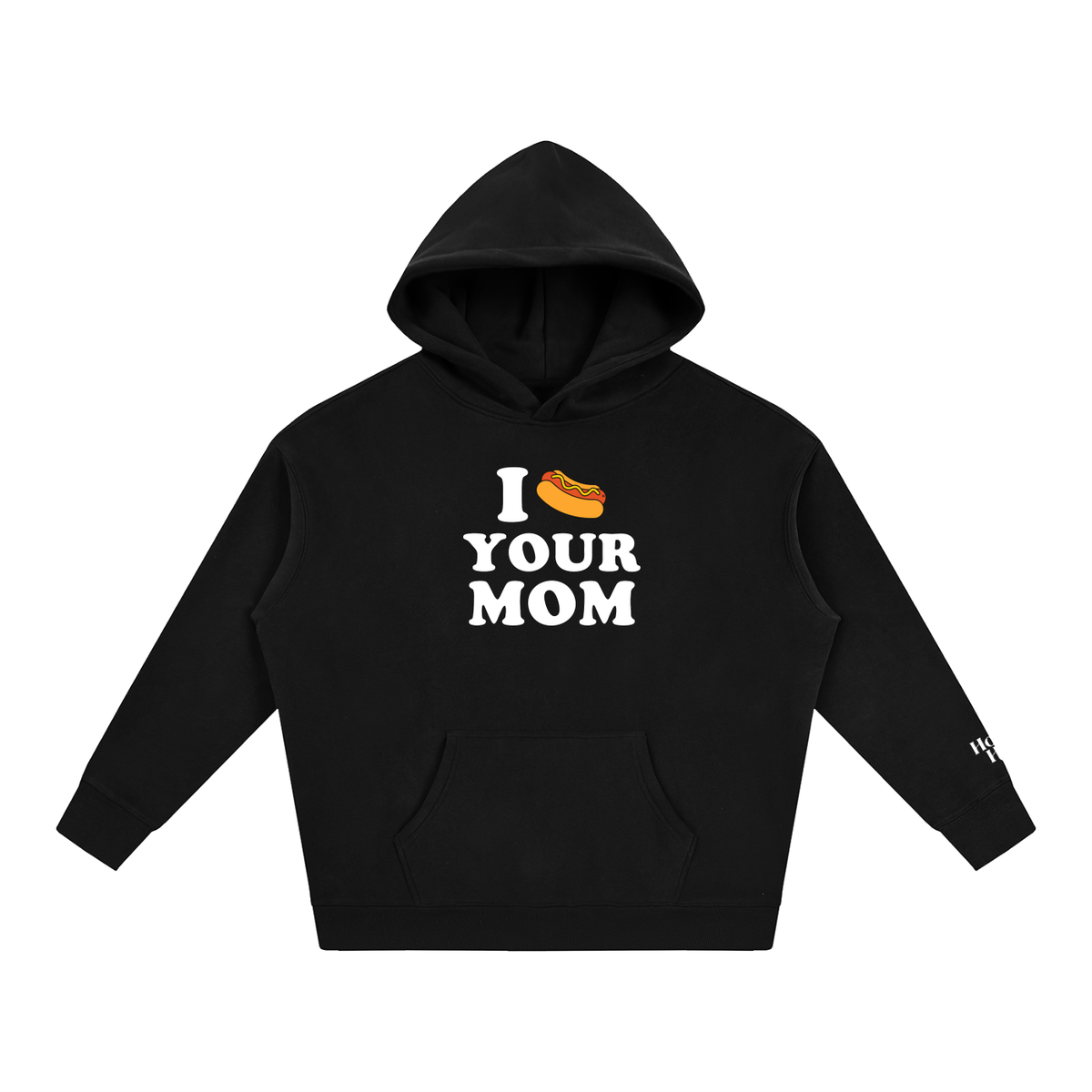 Hotdog Your Mom Hoodie in Black — Tapstitch front mockup