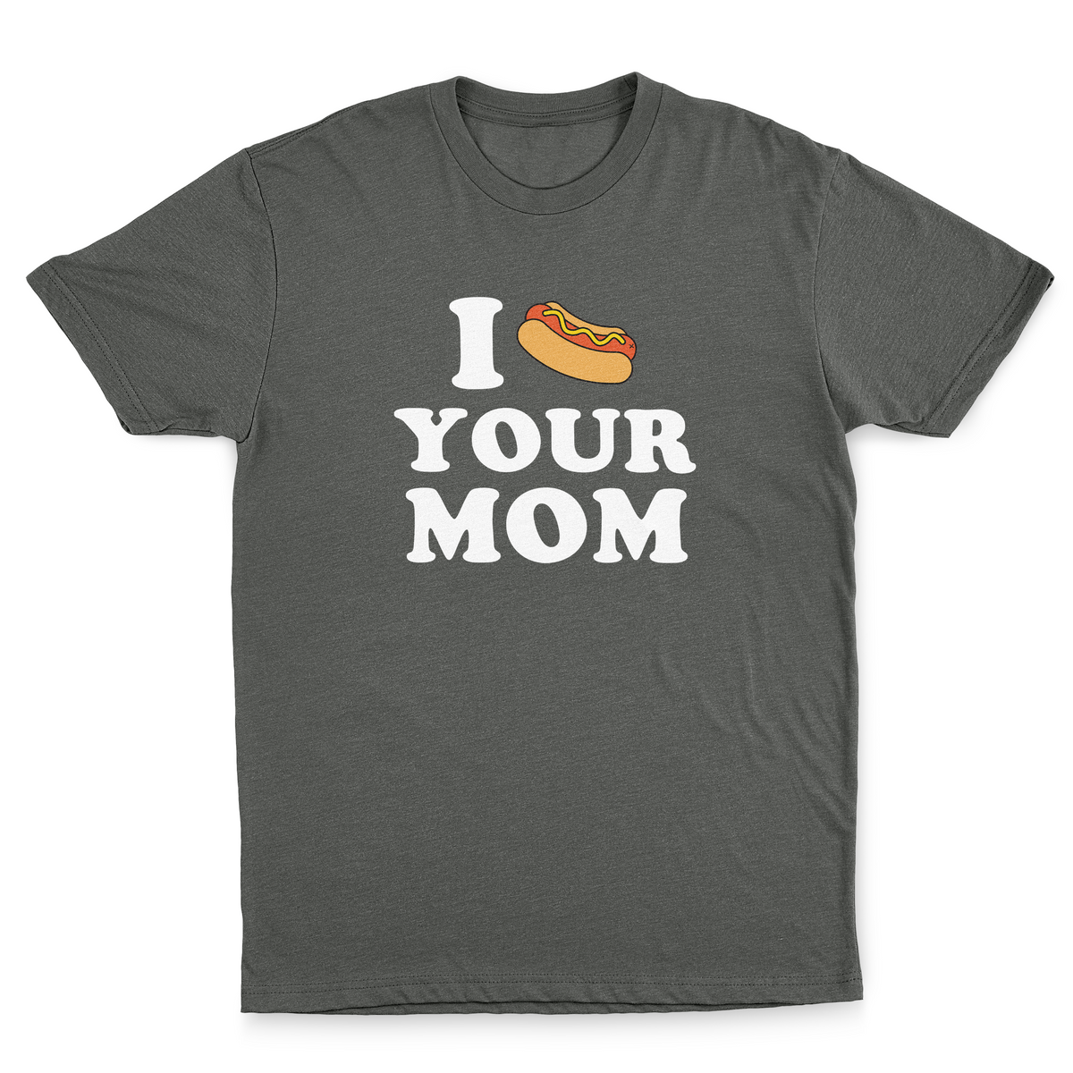 Hotdog Your Mom Tee