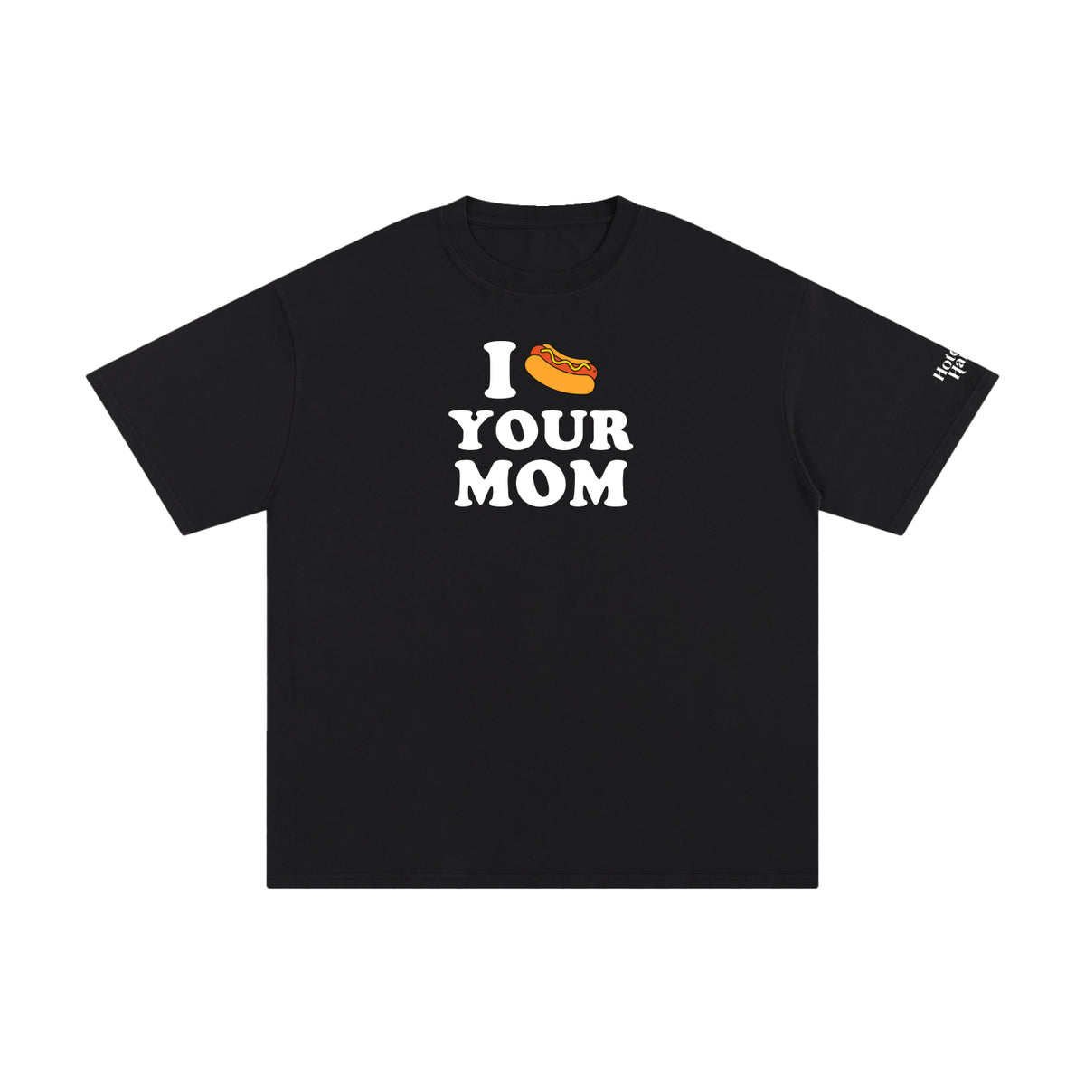 Hotdog Your Mom Tee